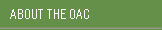 About the OAC