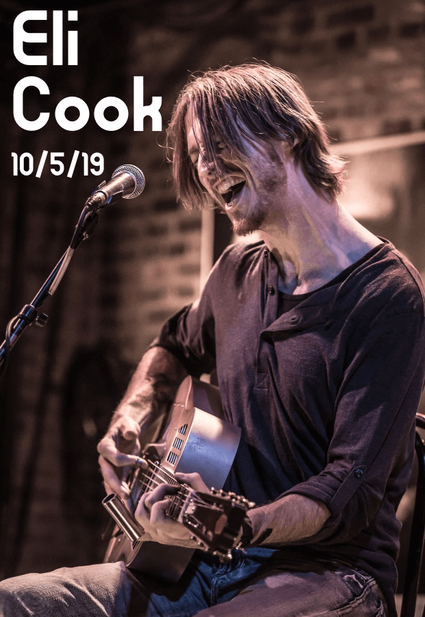 Blues Matters Top International Solo Artist, Eli Cook! — Saturday, October 5, 2019 at 7:00 — #LiveAtTheLyric!