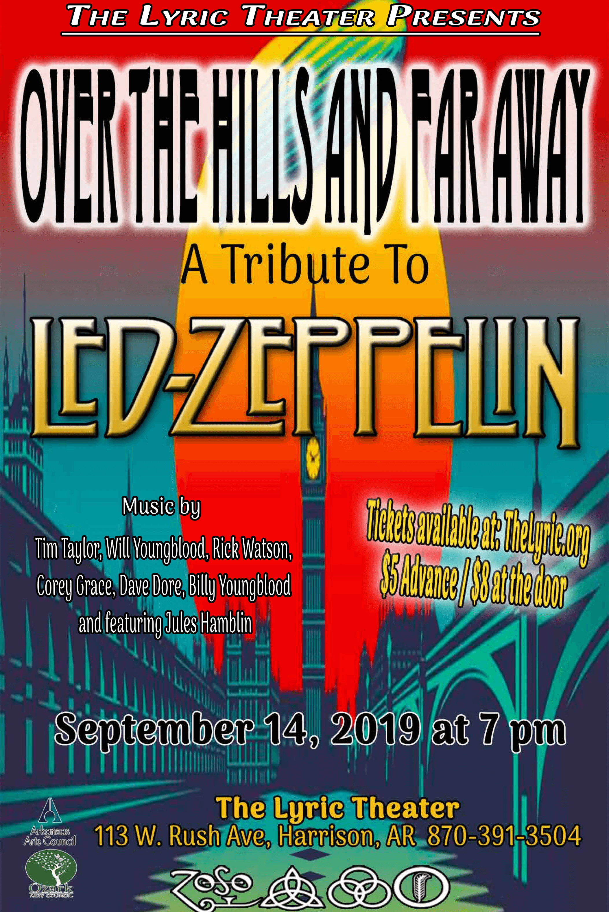 Over the Hills and Far Away: A Tribute to Led Zeppelin — Saturday, September 14, 2019 at 7:00 — #LiveAtTheLyric!