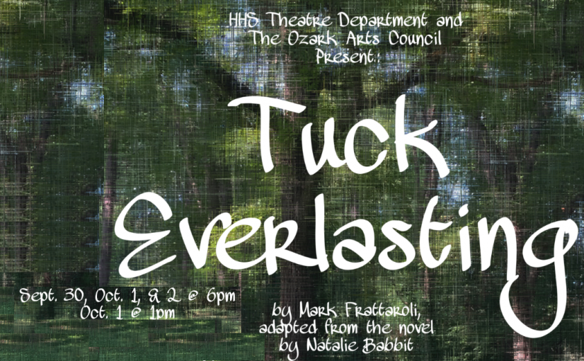 HHS@TheLyric: Tuck Everlasting, September 30–October 2 at 6pm, as well as Oct. 2 at 1pm! #LiveAtTheLyric!