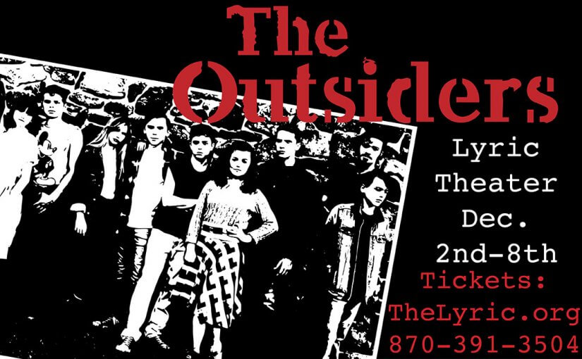 The Outsiders, December 2–7 at 7pm, December 8 at 2pm, plus school matinees! #LiveAtTheLyric!