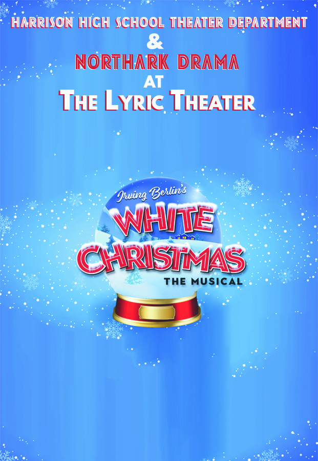 White Christmas, December 1–3 at 7pm, December 4 at 2pm! #LiveAtTheLyric!