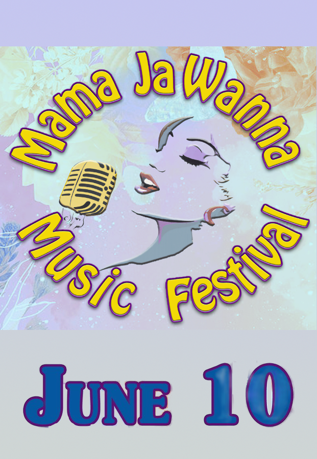Mama JaWanna Music Festival —  Saturday, June 10, 2023 at 3pm — #LiveAtTheLyric!