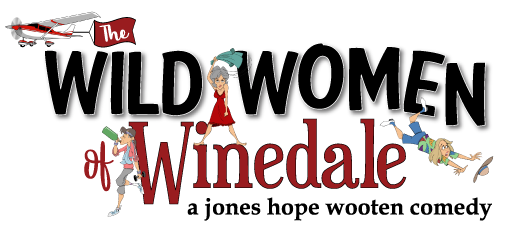 Comedy & Dinner Theatre: Wild Women of Winedale! Twelve Oaks Estate, April 5-6, 2024 at 7:00pm and April 7, 2024 at 2:00pm
