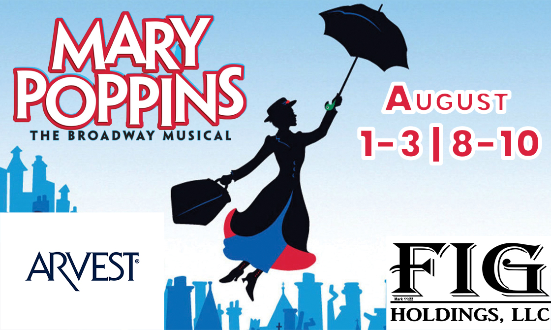 Mary Poppins, August 1–2 & 8–9 at 7pm, August 3 & 10 at 2pm! #LiveAtTheLyric!