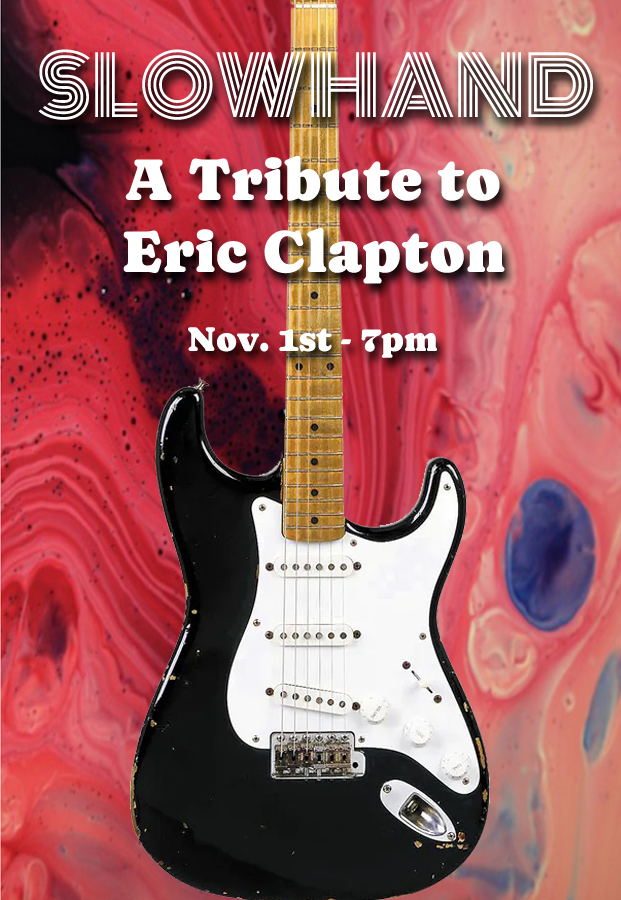 A Tribute to Eric Clapton — Saturday, November 1, 2025 at 7pm — #LiveAtTheLyric!