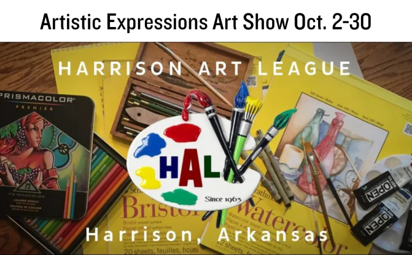 Harrison Art League Fall Show “Artistic Expressions” Opens October 2-October 30